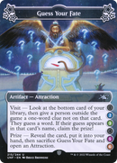 Guess Your Fate (2-3-5-6) [Unfinity]