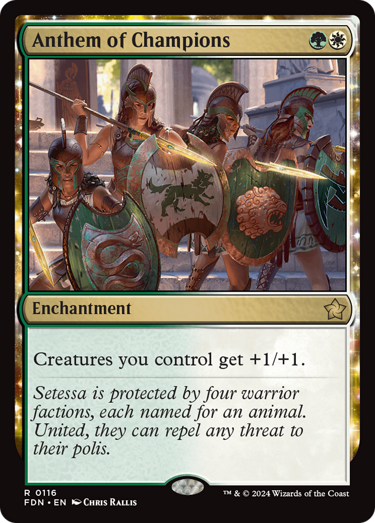 Anthem of Champions - Foundations: (enchantment)
