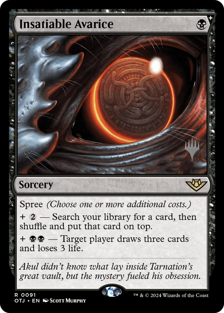 Insatiable Avarice [Outlaws of Thunder Junction Promos]