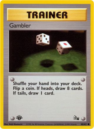 Gambler - 60/62 [WOTC Fossil] - 1st Edition