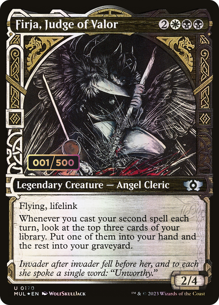 Firja, Judge of Valor (Serial Numbered): (Showcase) [Multiverse Legends] Foil