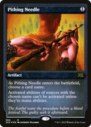 Pithing Needle (Foil Etched) [Double Masters 2022]