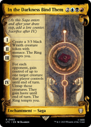 In the Darkness Bind Them (Showcase Scrolls): (Showcase) [Tales of Middle-earth Commander]