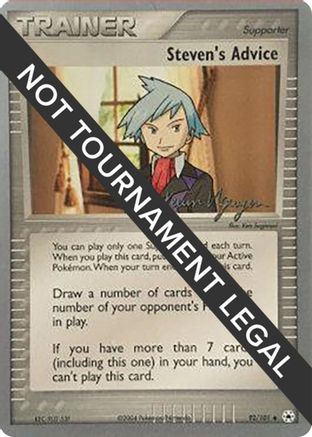 Steven's Advice - 2004 - 92/101 (Kevin Nguyen) [World Championship Decks]
