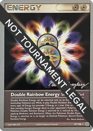 Double Rainbow Energy - 2005 - 87/106 (Michael Gonzalez) [World Championship Decks]