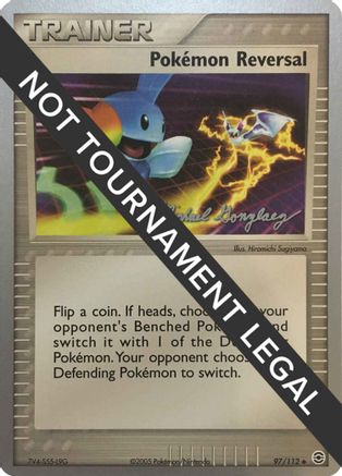 Pokemon Reversal - 2005 - 97/112 (Michael Gonzalez) [World Championship Decks]