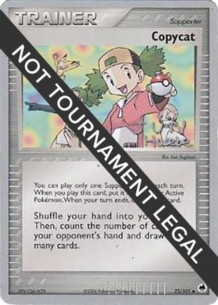 Copycat - 2007 - 73/101 (Jun Hasebe) [World Championship Decks]