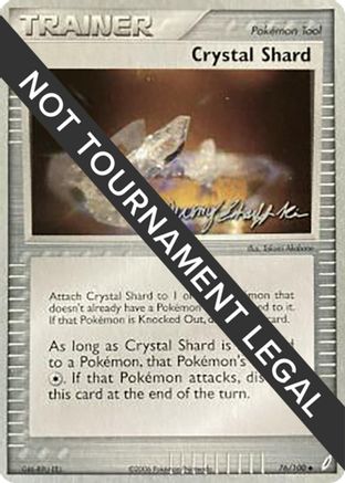 Crystal Shard - 2007 - 76/100 (Jeremy Scharff-Kim) [World Championship Decks]
