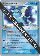 Vaporeon ex - 2007 - 110/113 (Tom Roos) [World Championship Decks]