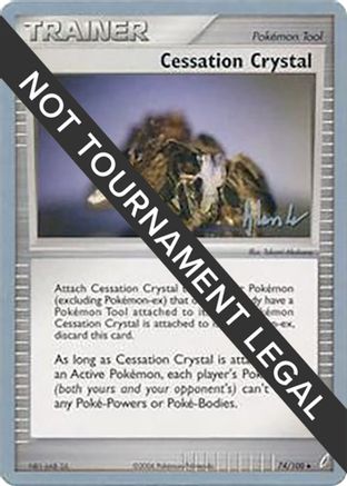 Cessation Crystal - 2008 - 74/100 (Dylan Lefavour) [World Championship Decks]