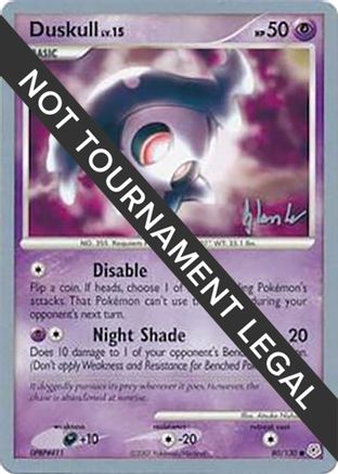 Duskull - 2008 - 80/130 (Dylan Lefavour) [World Championship Decks]