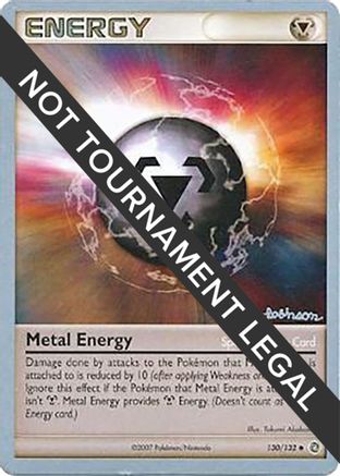 Metal Energy - 2008 - 130/132 (Tristan Robinson) [World Championship Decks]