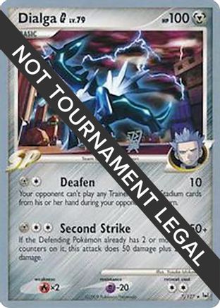 Dialga G - 2009 - 7/127 (Tsubasa Nakamura) [World Championship Decks]