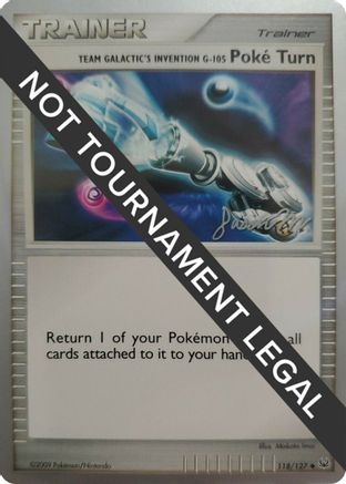 Team Galactic's Invention G-105 Poke Turn - 2009 - 118/127 (Jason Martinez) [World Championship Decks]