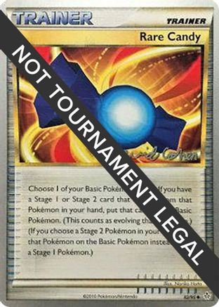 Rare Candy - 2011 - 82/95 (David Cohen) [World Championship Decks]