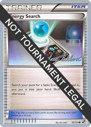 Energy Search - 2012 - 93/114 (Zachary Bokhari) [World Championship Decks]