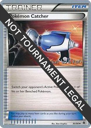 Pokemon Catcher - 2013 - 95/98 (Ian Whiton) [World Championship Decks]