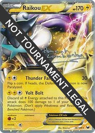 Raikou EX - 2013 - 38/108 (Clement Lamberton) [World Championship Decks]