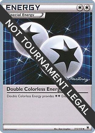 Double Colorless Energy - 2015 - 111/119 (Patrick Martinez) [World Championship Decks]