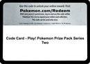 Code Card - Play! Pokemon Prize Pack Series Two [Prize Pack Series Cards]