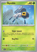 Nymble 019/193 [SV02 Paldea Evolved]