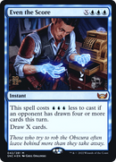Even the Score [Streets of New Capenna Promos] Foil