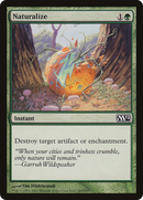 Naturalize [Magic 2012]