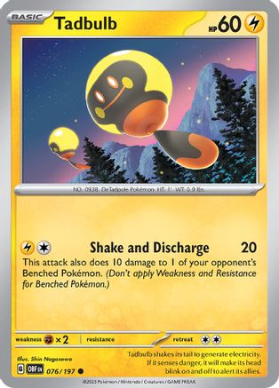 Tadbulb 076/197 076/197 [SV03 Obsidian Flames]