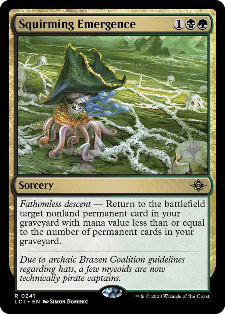 Squirming Emergence - [The Lost Caverns of Ixalan Promos]