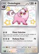 Oinkologne 208/091 [SV Paldean Fates]  - Holofoil