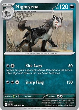 Mightyena 106 [SV05 Temporal Forces]