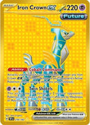 Iron Crown ex - 216/162 [SV05 Temporal Forces] - Holofoil