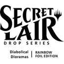 Secret Lair Drop: Diabolical Dioramas - Rainbow Foil Edition