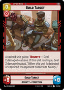Guild Target (173/262) (173/262) [Shadows of the Galaxy]