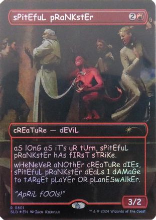 sPitEfuL pRaNKstEr (Rainbow Foil) [Secret Lair Drop Series] Foil