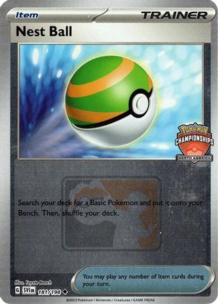Nest Ball - 181/198 (North America Championships) [League & Championship Cards] - Reverse Holofoil