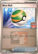 Nest Ball (North America Championships) [Staff] 181/198 [League & Championship Cards]  - Reverse Holofoil