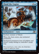Flood the Engine: (enchantment) [Aetherdrift]