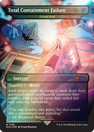 Total Containment Failure - Living End (Rainbow Foil) [Secret Lair Drop Series] Foil