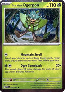 Teal Mask Ogerpon (024/167) (Cosmos Holo) [Miscellaneous Cards]