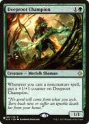 Deeproot Champion [The List]