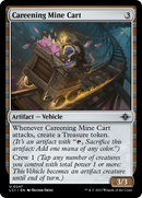 Careening Mine Cart - The Lost Caverns of Ixalan: (vehicle)