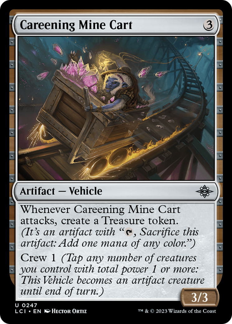 Careening Mine Cart - The Lost Caverns of Ixalan: (vehicle)
