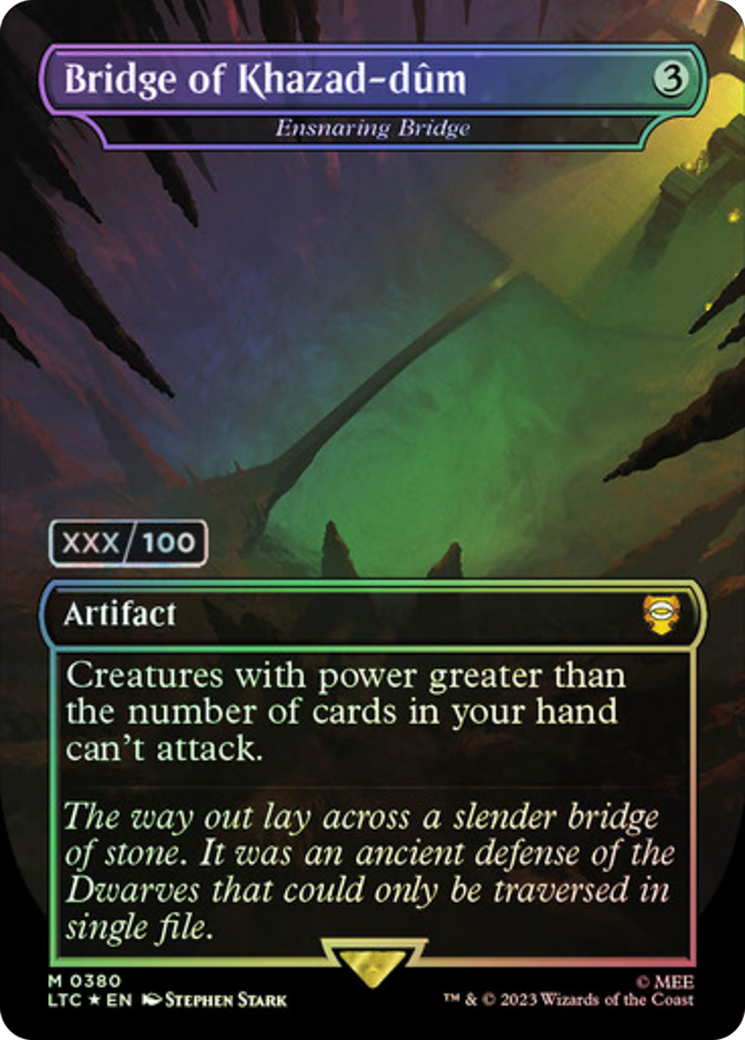 Bridge of Khazad-dum - Ensnaring Bridge (Serial Numbered) - Tales of Middle-earth Commander / Bridge of Khazad-dûm (Borderless) Foil