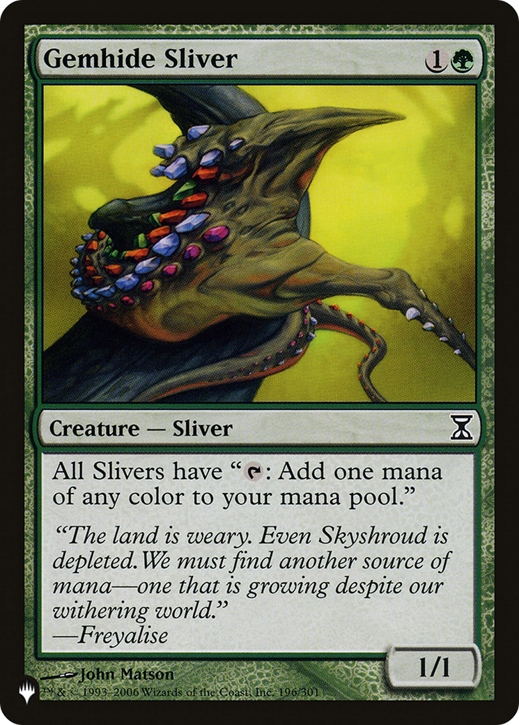 Gemhide Sliver (TSP) [The List]