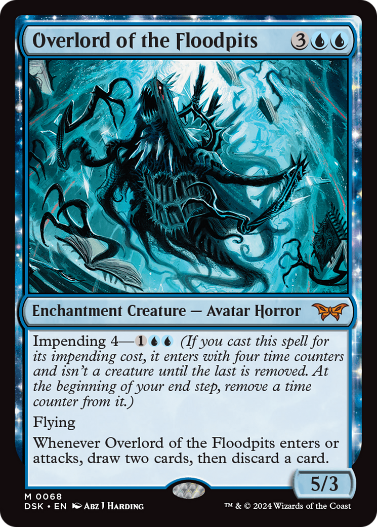 Overlord of the Floodpits [Duskmourn: House of Horror]: (enchantment)