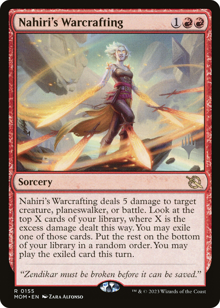 Nahiri's Warcrafting - [March of the Machine Promos]