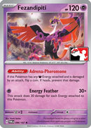 Fezandipiti - 96/167 [Prize Pack Series Cards]