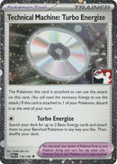 Technical Machine: Turbo Energize - 179/182 [Prize Pack Series Cards] - Holofoil