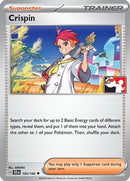 Crispin 133  - Holofoil Prize Pack Series Cards - Uncommon